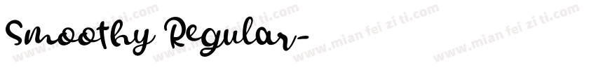 Smoothy Regular字体转换